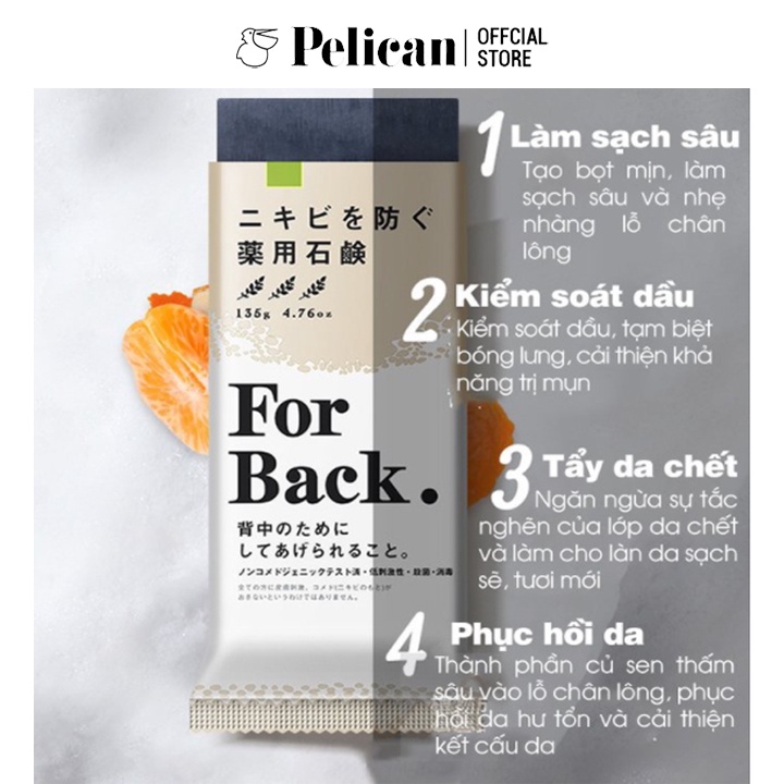 Xà Phòng Trị Mụn Lưng Pelican For Back Medicated Soap hỗ trợ tiêu diệt vi khuẩn gây mụn