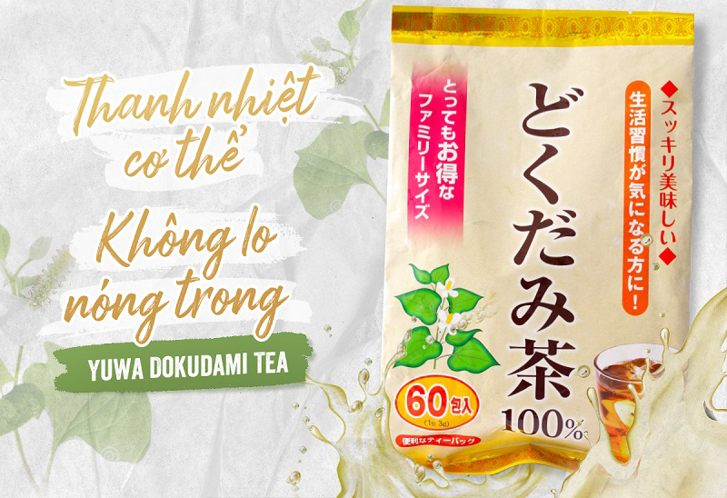 Trà Diếp Cá Yuwa Dokudami Tea có tác dụng thanh nhiệt, mát gan, thải độc cơ thể