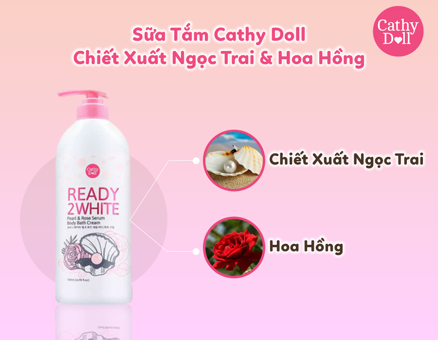 Sữa Tắm Cathy Doll được chiết xuất từ ngọc trai và hoa hồng
